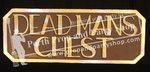 4-\"Dead Man\&#039;s Chest\" sign