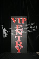 29-"VIP ENTRY" sign